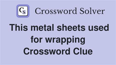 smooth sheet metal crossword|SMOOTH METAL crossword clue .